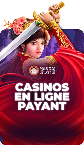Jeux Casino en ligne payant au BanzaiSlotsCasino
