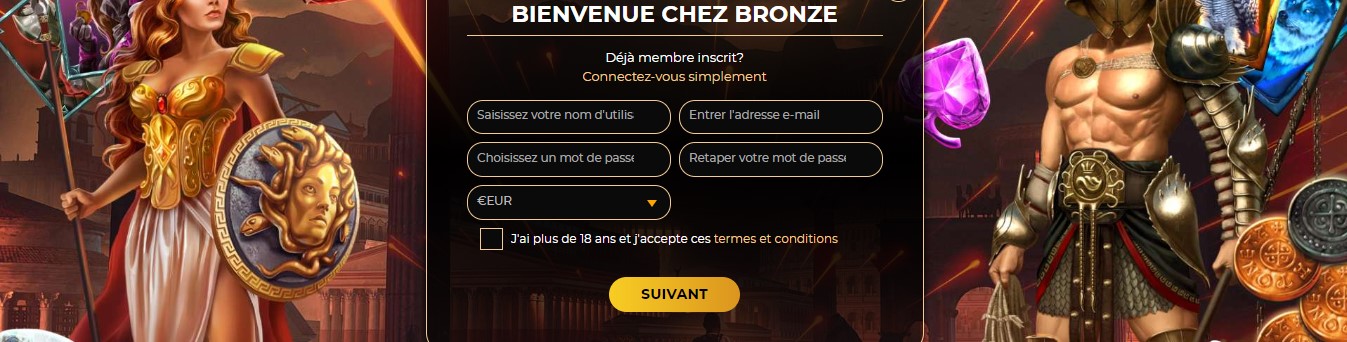 Inscription Casino en ligne Bronze mon compte